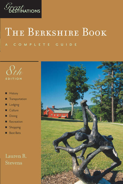 Book cover of Explorer's Guide Berkshire: A Complete Guide (Eighth Edition) (Explorer's Great Destinations #0)