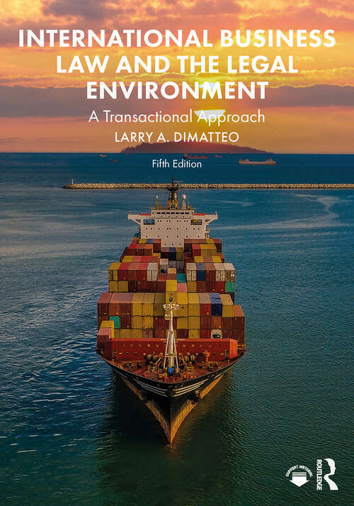 Book cover of International Business Law and the Legal Environment: A Transactional Approach (5)