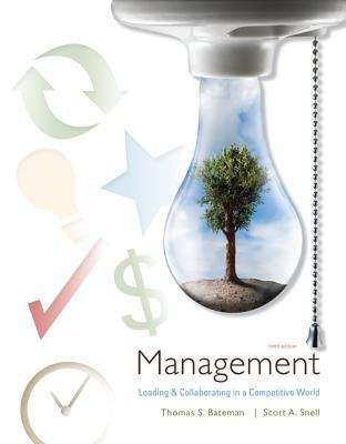 Management: Leading & Collaborating in a Competitive World (9th Edition)