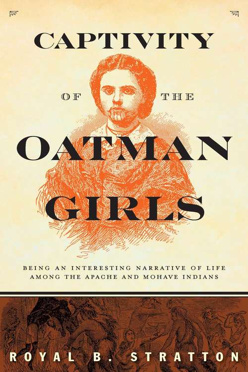 Book cover of Captivity of the Oatman Girls