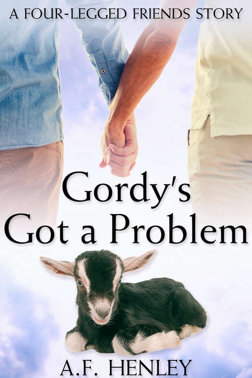 Book cover of Gordy's Got a Problem (Four-Legged Friends #2)