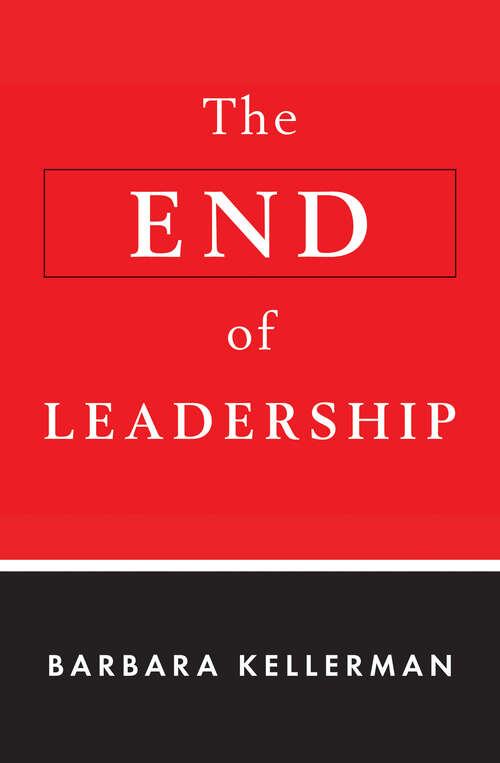 Book cover of The End of Leadership