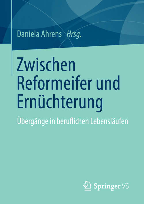 Book cover of Zwischen Reformeifer und Ernüchterung