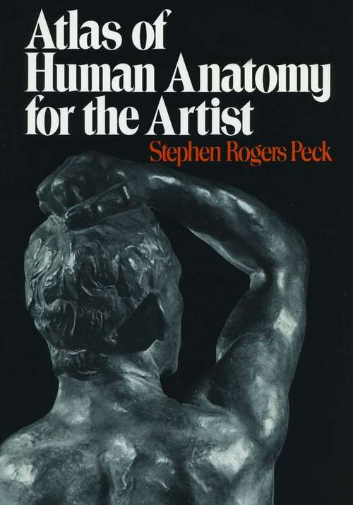Book cover of Atlas of Human Anatomy for the Artist