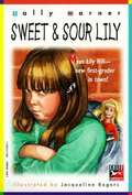 Sweet and Sour Lily (Lilly Hill #1)