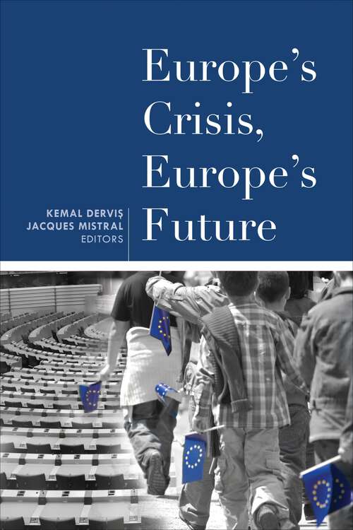 Book cover of Europe's Crisis, Europe's Future