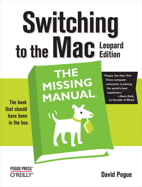 Book cover of Switching to the Mac: The Missing Manual, Leopard Edition