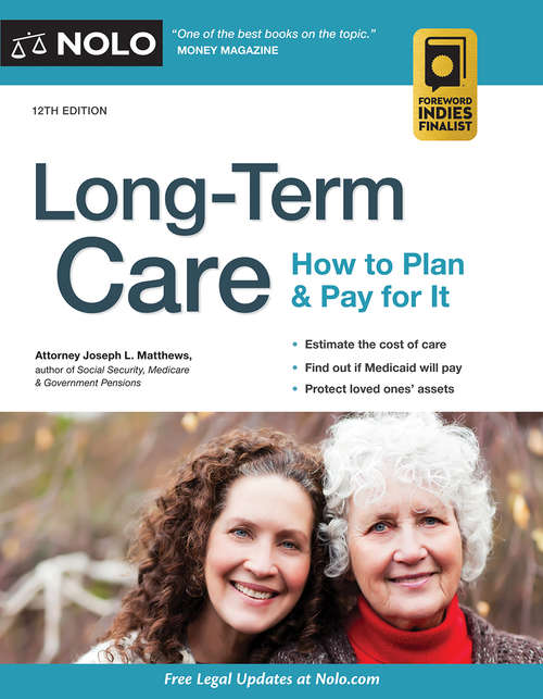 Book cover of Long-Term Care: How to Plan and Pay for It (Twelfth Edition) (Twelfth Edition)
