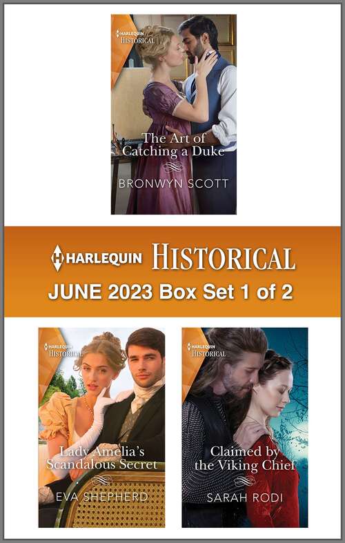 Book cover of Harlequin Historical June 2023 - Box Set 1 of 2
