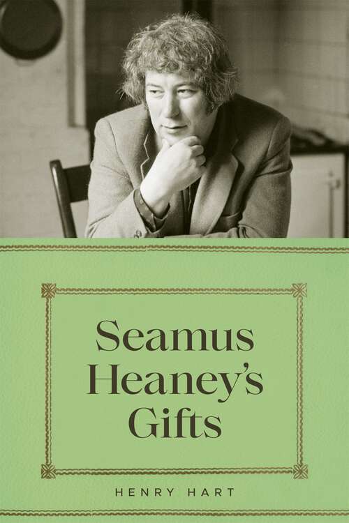 Book cover of Seamus Heaney's Gifts
