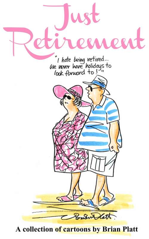 Book cover of Just Retirement