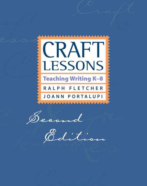 Book cover of Craft Lessons: Teaching Writing K-8