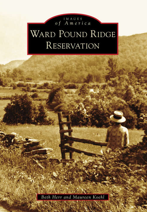 Cover image of Ward Pound Ridge Reservation