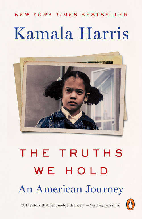 Book cover of The Truths We Hold: An American Journey