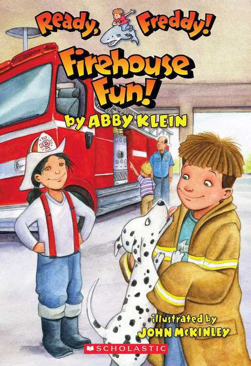 Book cover of Ready, Freddy! Firehouse Fun! (Ready, Freddy!  #17)