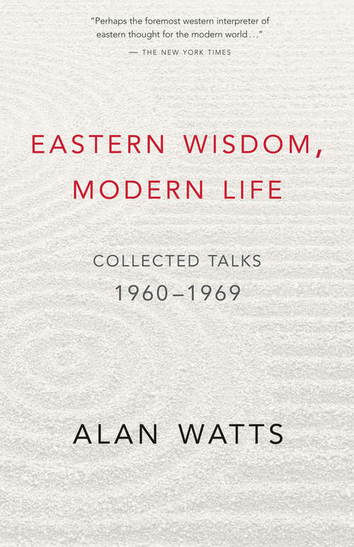Book cover of Eastern Wisdom, Modern Life