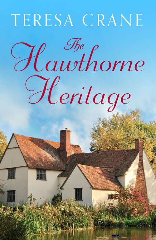 Book cover of The Hawthorne Heritage (Digital Original)