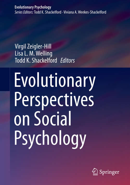 Book cover of Evolutionary Perspectives on Social Psychology