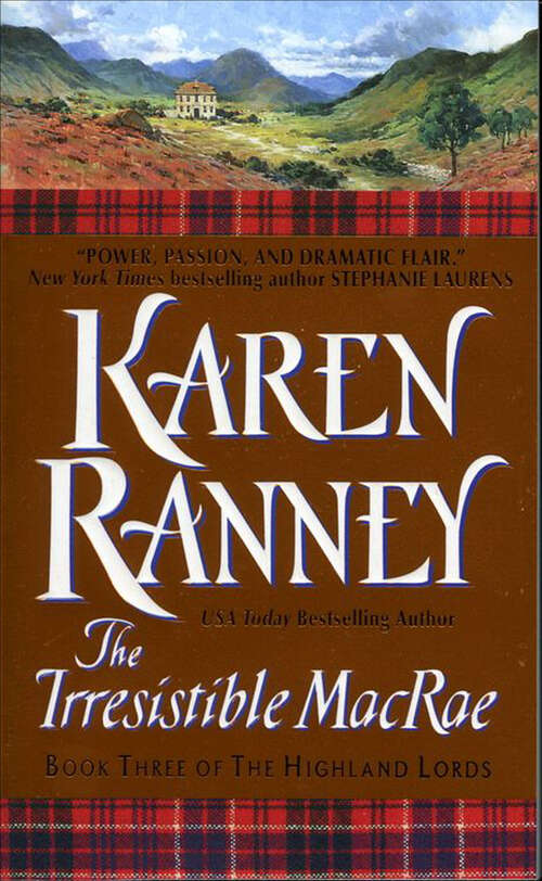 Book cover of The Irresistible MacRae: Book Three Of The Highland Lords (The Highland Lords #3)