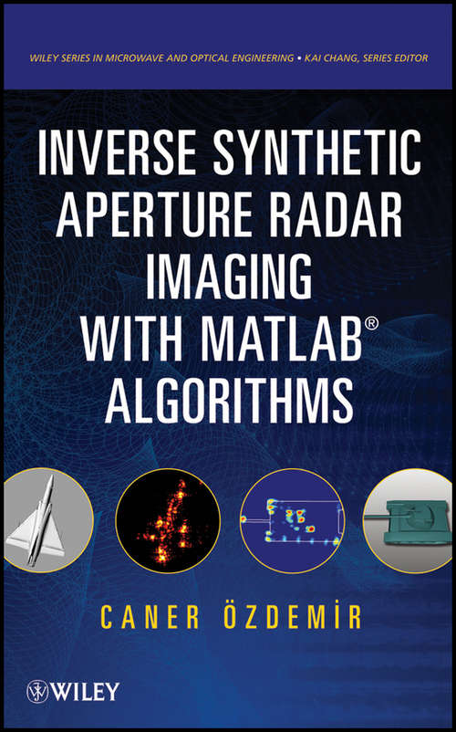 Book cover of Inverse Synthetic Aperture Radar Imaging With MATLAB Algorithms