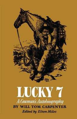 Book cover of Lucky 7: A Cowman's Autobiography