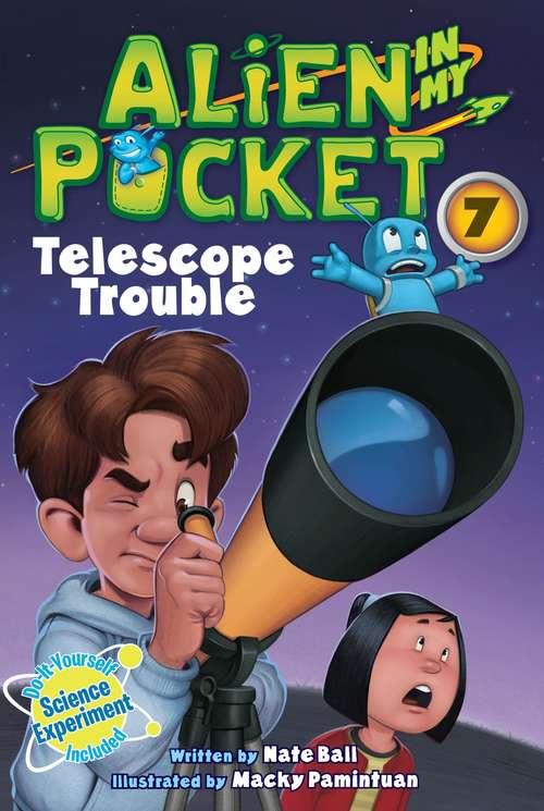 Book cover of Alien in My Pocket #7: Telescope Troubles