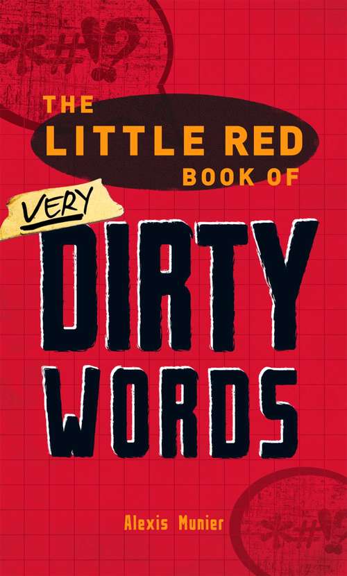 Book cover of The Little Red Book of Very Dirty Words