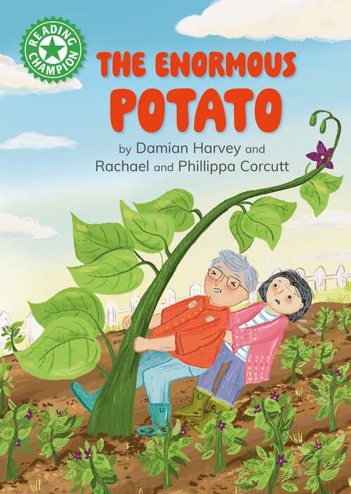 Book cover of The Enormous Potato: Independent Reading Green 5 (Reading Champion #517)