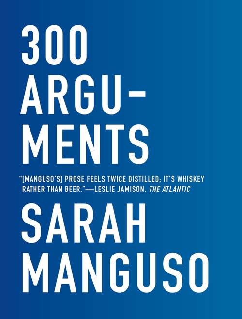 Book cover of 300 Arguments: Essays
