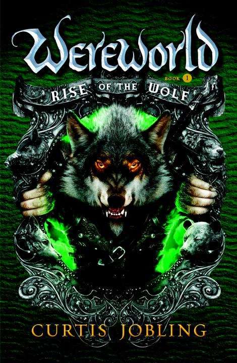 Book cover of Rise of the Wolf (Wereworld #1)