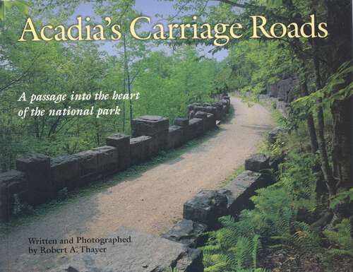 Book cover of Acadia's Carriage Roads