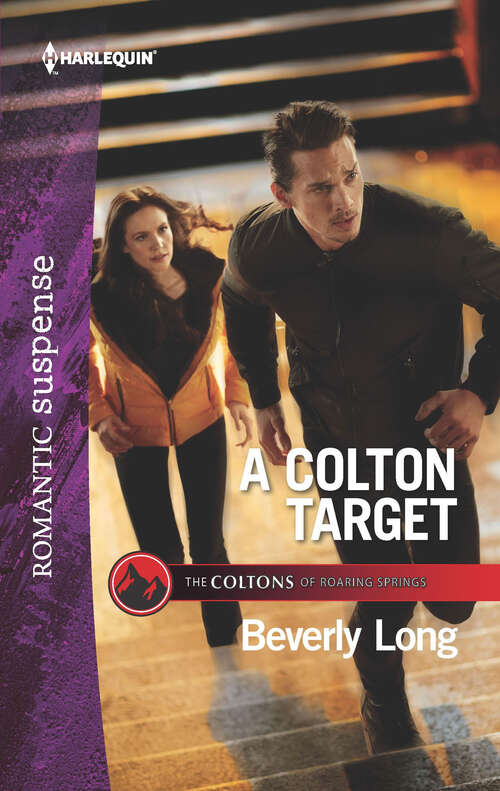 A Colton Target (The Coltons of Roaring Springs #5)