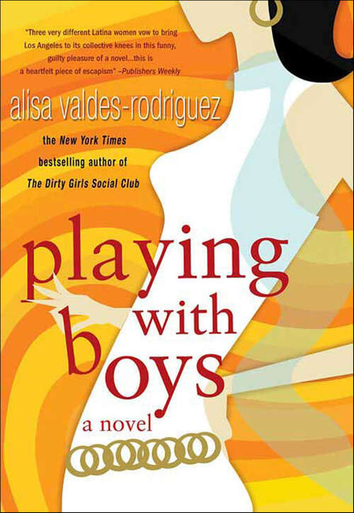 Book cover of Playing with Boys: A Novel