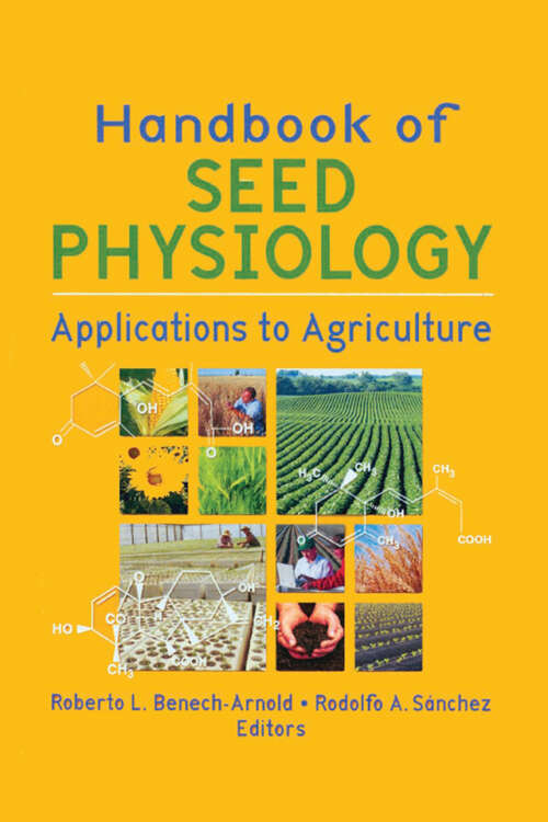 Book cover of Handbook of Seed Physiology: Applications to Agriculture