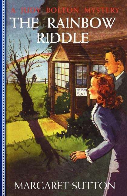 The Rainbow Riddle (Judy Bolton Mysteries #17)