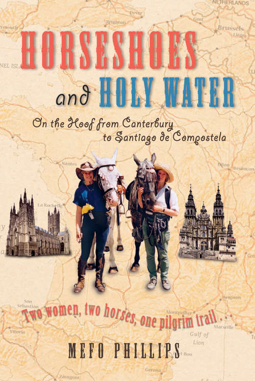 Book cover of Horseshoes And Holy Water