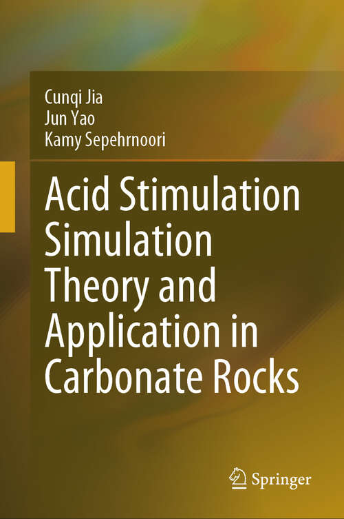 Book cover of Acid Stimulation Simulation Theory and Application in Carbonate Rocks