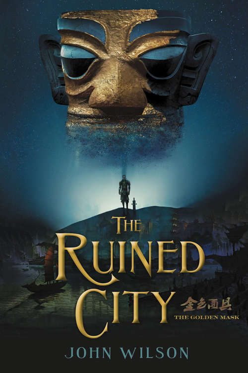 The Ruined City (The Golden Mask)