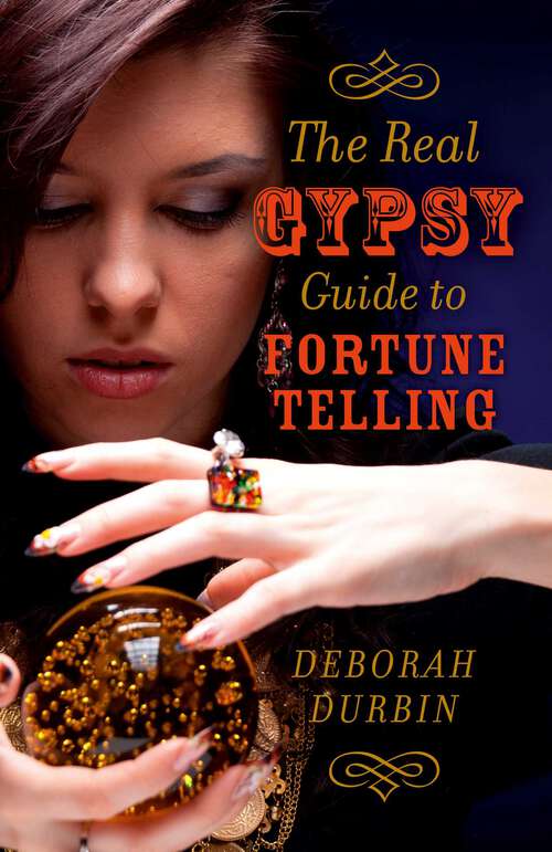 Book cover of The Real Gypsy Guide to Fortune Telling