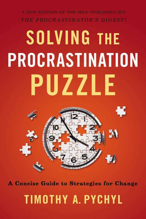 Book cover of Solving the Procrastination Puzzle