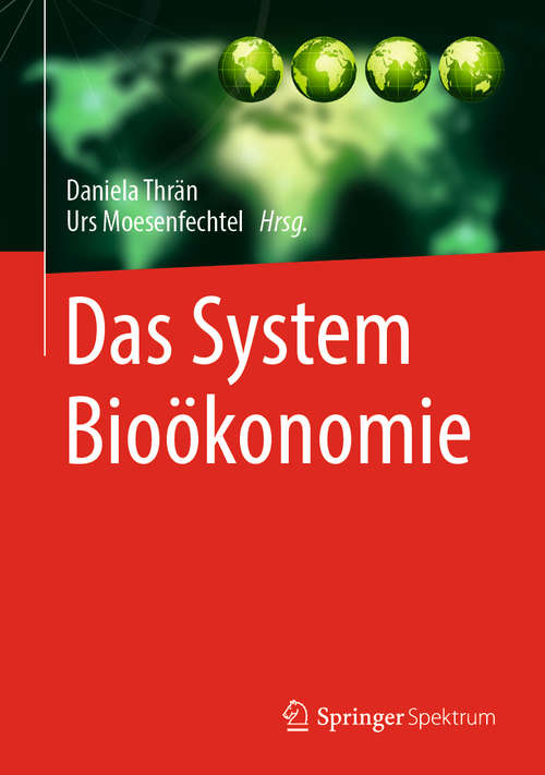 Book cover of Das System Bioökonomie (1. Aufl. 2020)