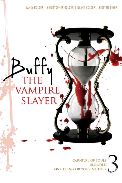 Book cover of Buffy The Vampire Slayer 3