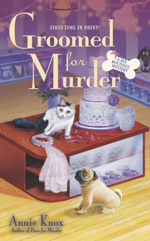 Book cover of Groomed For Murder (A Pet Boutique Mystery #2)