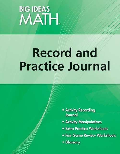 Book cover of Big Ideas Math: Green, A Common Core Curriculum , Record And Practice Journal