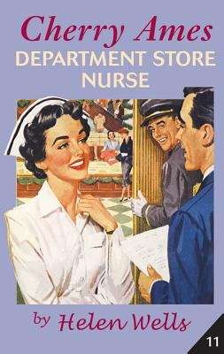 Book cover of Cherry Ames, Department Store Nurse (Cherry Ames #18)