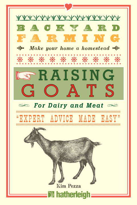 Book cover of Backyard Farming: Raising Goats
