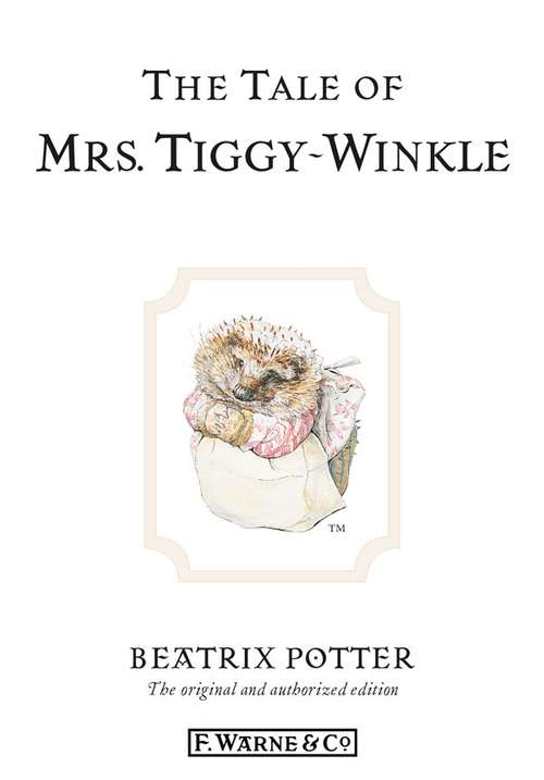 Book cover of The Tale of Mrs. Tiggy-Winkle (Beatrix Potter Originals)