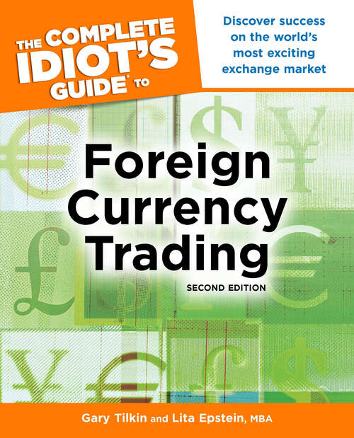 Book cover of The Complete Idiot's Guide to Foreign Currency Trading, 2E