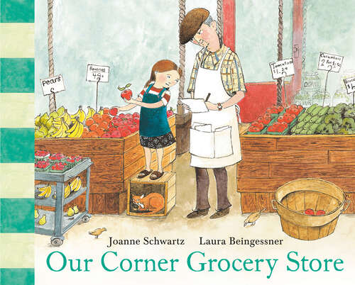 Book cover of Our Corner Grocery Store
