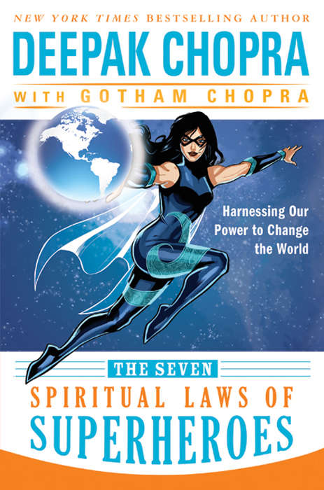 Book cover of The Seven Spiritual Laws of Superheroes
